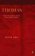 Thomas Seeking The Historical Context Of The Gospel Of Thomas Journal For The Study Of The Pseudepigrapha Supplement Risto Uro