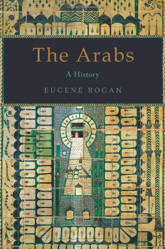 The Arabs A History First Edition Eugene Rogan