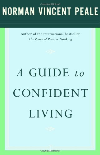 A Guide To Confident Living 1st Fireside Ed Dr Norman Vincent Peale