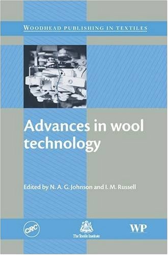 Advances In Wool Technology Woodhead Publishing In Textiles N A G Johnson