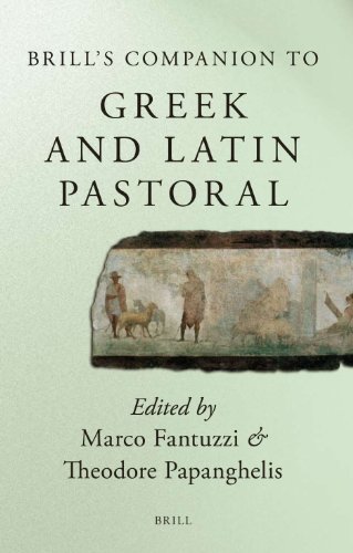 Brills Companion To Greek And Latin Pastoral Marco Fantuzzi Theodore D Papanghelis