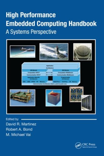 High Performance Embedded Computing Handbook A Systems Perspective 1st Edition David R Martinez