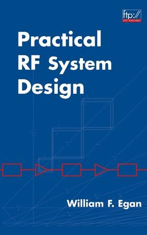 Practical Rf System Design 1st Edition William F Egan
