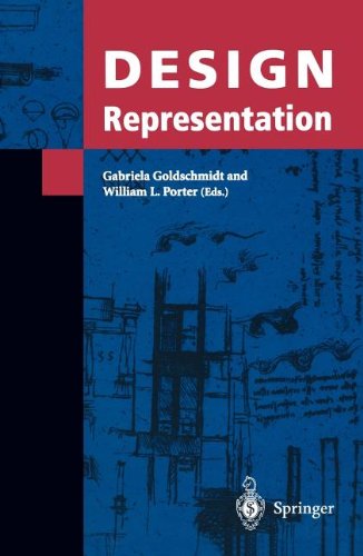 Design Representation Softcover Reprint Of Hardcover 1st Ed 2004 Gabriela Goldschmidt