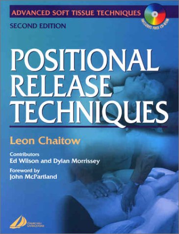 Positional Release Techniques 2nd Edition Leon Chaitow Nd Do
