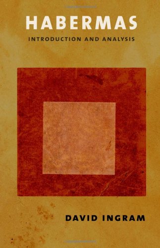 Habermas Introduction And Analysis First David Ingram