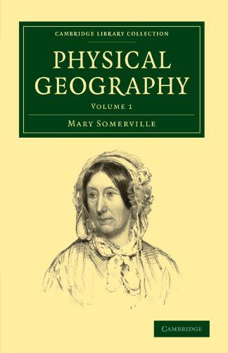 Physical Geography 1st Edition Mary Somerville