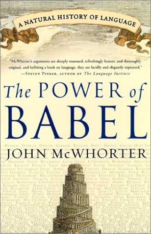 The Power Of Babel John Mcwhorter