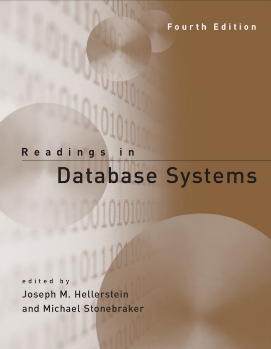 Readings In Database Systems Fourth Edition Joseph M Hellerstein