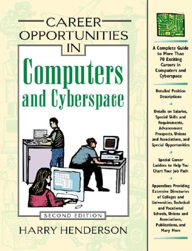 Career Opportunities In Computers And Cyberspace 2nd Edition 2nd Edition Harry Henderson