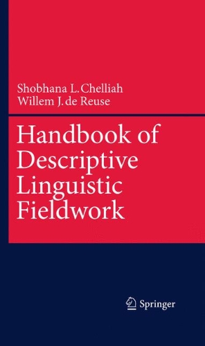 Handbook Of Descriptive Linguistic Fieldwork 1st Edition Shobhana L Chelliah