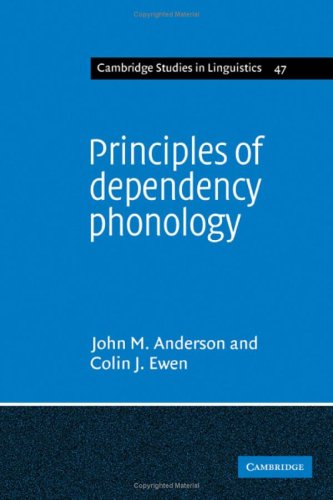 Principles Of Dependency Phonology John Mathieson Anderson Colin J Ewen