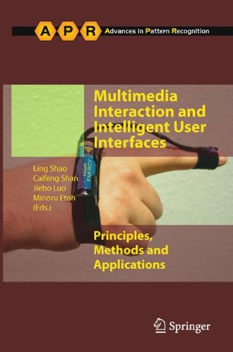 Multimedia Interaction And Intelligent User Interfaces Principles Methods And Applications 1st Edition Rui Jin