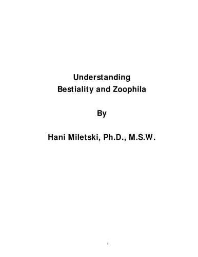 Understanding Bestiality And Zoophilia Hani Miletski