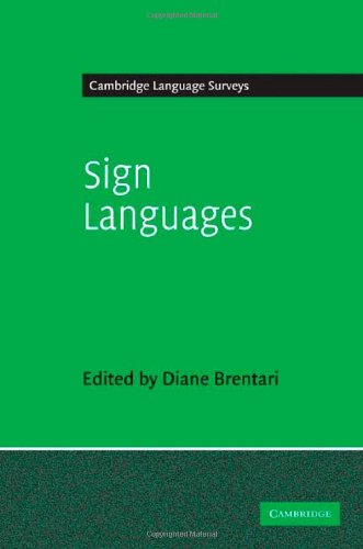 Sign Languages Cambridge Language Surveys 1st Edition Diane Brentari