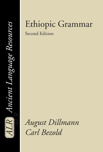 Ethiopic Grammar Ancient Language Resources 2nd August Dillmann