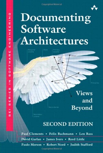 Documenting Software Architectures Views And Beyond 2nd Edition 2nd Edition David Garlan