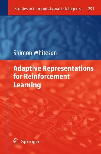 Adaptive Representations For Reinforcement Learning 1st Edition Shimon Whiteson Auth