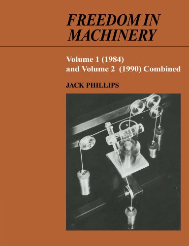 Freedom In Machinery Jack Phillips
