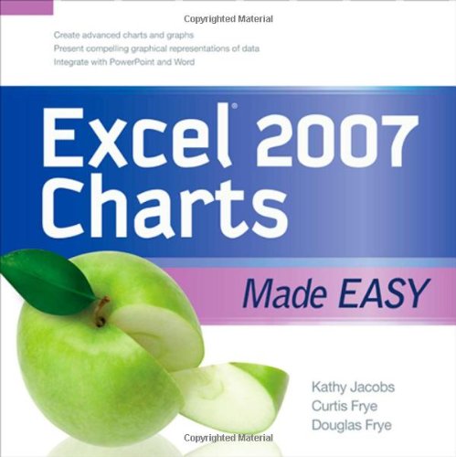 Excel 2007 Charts Made Easy Made Easy Series 1st Edition Kathy Jacobs