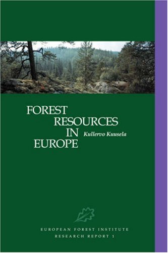 Forest Resources In Europe 19501990 Kullervo Kuusela