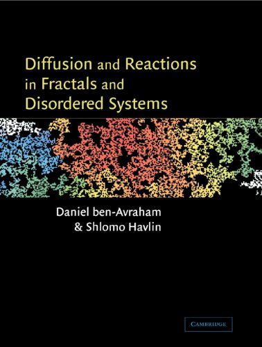 Diffusion And Reactions In Fractals And Disordered Systems Daniel Benavraham