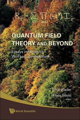 Quantum Field Theory And Beyond Essays In Honor Of Wolfhart Zimmermann Proceedins Of The Symposium In Honor Of Wolfhart Zimmermanns 80th Birthday Ringberg Castle Tegernsee German Erhard Seiler