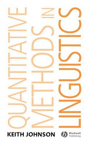 Quantitative Methods In Linguistics 1st Edition Keith Johnson