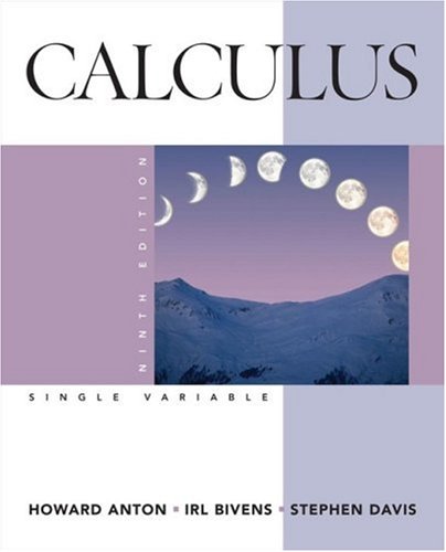 Calculus Late Transcendentals Single Variable 9th Edition Howard Anton