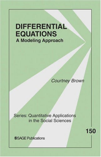 Differential Equations A Modeling Approach 1st Edition Courtney Brown
