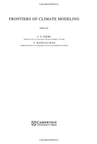 Frontiers Of Climate Modeling J T Kiehl V Ramanathan