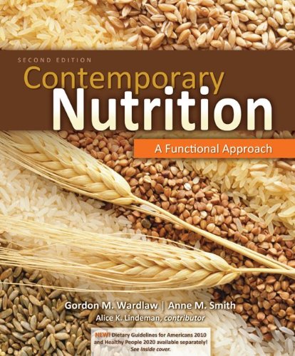 Contemporary Nutrition A Functional Approach 2nd Edition 2nd Wardlaw