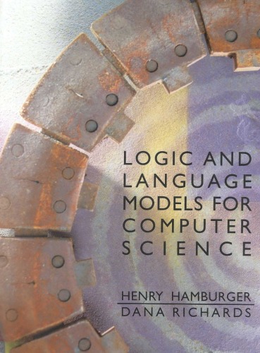 Logic And Language Models For Computer Science Henry Hamburger