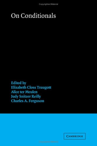 On Conditionals Elizabeth Closs Traugott Alice Ter Meulen Judy Snitzer Reilly