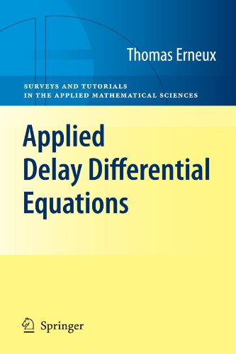 Applied Delay Differential Equations 1st Edition Thomas Erneux Auth