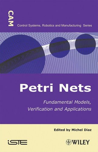 Petri Nets Fundamental Models Verification And Applications 1st Edition Michel Diaz