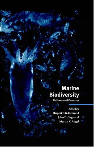 Marine Biodiversity Patterns And Processes Rupert F G Ormond Editor
