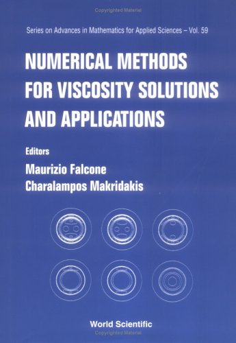 Numerical Methods For Viscosity Solutions And Applications 1st Maurizio Falcone