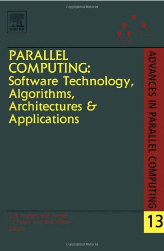 Parallel Computing Software Technology Algorithms Architectures And Applications Gr Joubert
