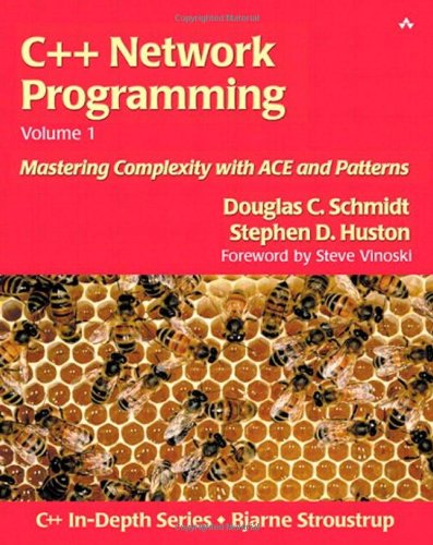 C Network Programming Volume I Mastering Complexity With Ace And Patterns 1st Edition Douglas C Schmidt