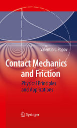 Contact Mechanics And Friction Physical Principles And Applications 1st Edition Professor Dr Valentin L Popov Auth