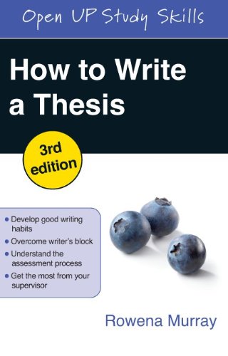 How To Write A Thesis 3rd Ed 3rd Edition Rowena Murray