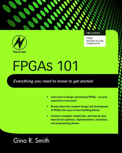 Fpgas 101 Everything You Need To Know To Get Started Gina Smith