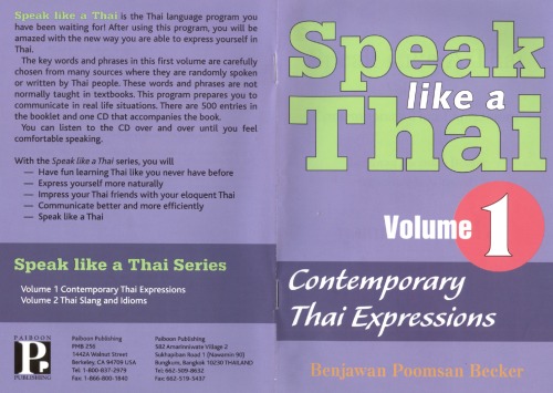 Speak Like A Thai Vol 1 Contemporary Thai Expressions With Audio Benjawan Poomsan Becker