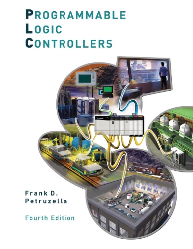 Programmable Logic Controllers 4th Edition 4th Frank D Petruzella