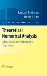 Theoretical Numerical Analysis A Functional Analysis Framework 3rd Edition Weimin Han
