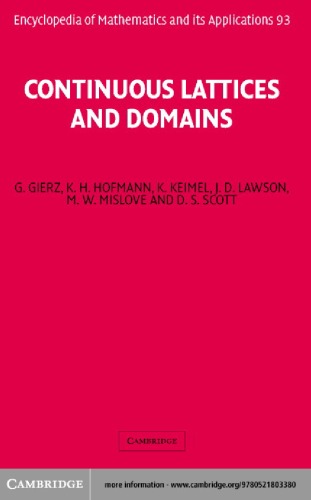 Continuous Lattices And Domains Encyclopedia Of Mathematics And Its Applications G Gierz