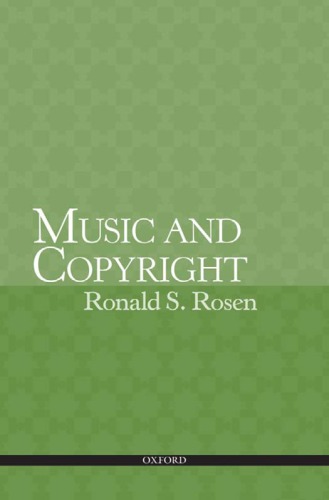 Music And Copyright 1st Edition Rosen Ronald
