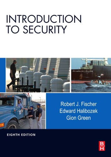 Introduction To Security Eighth Edition Robert Fischer Phd