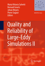 Quality And Reliability Of Largeeddy Simulations Ii 1st Edition Johan Meyers Auth